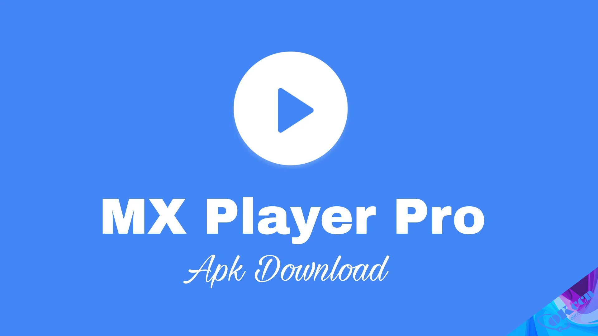 mx-player-pro-apk-download-latest-version.webp