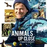 贝尔蒂·格雷戈里：与动物零距离 Animals Up Close with Bertie Gregory (2023)